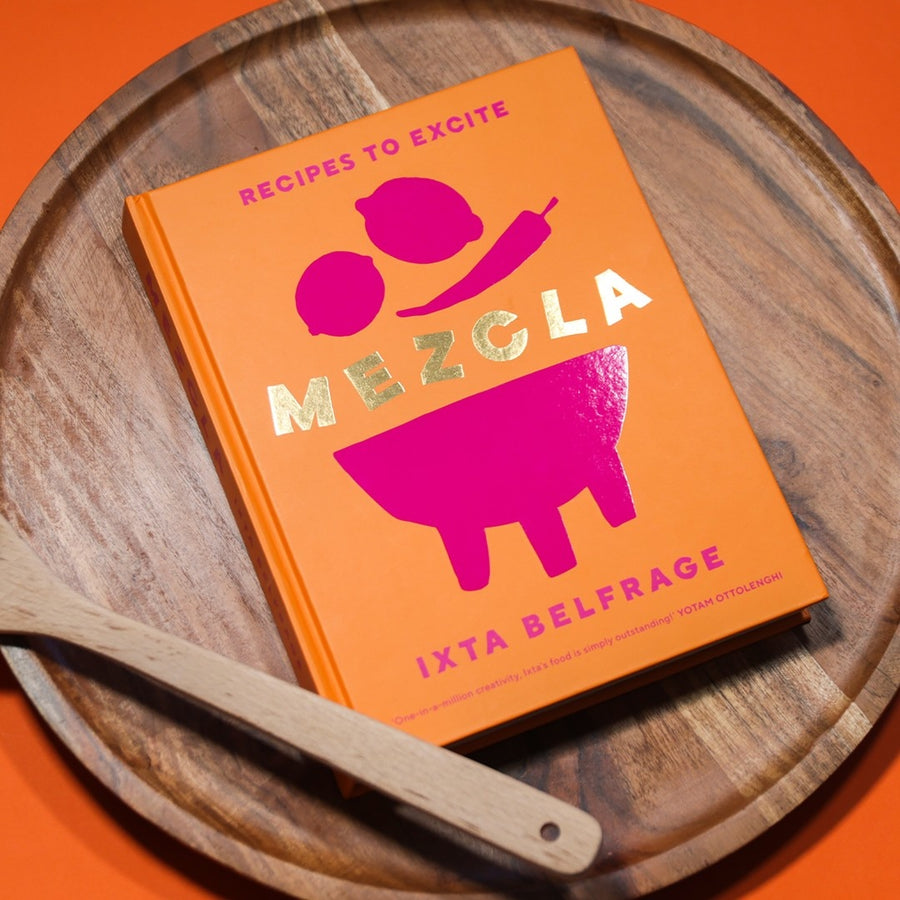 Mezcla: Recipes To Excite